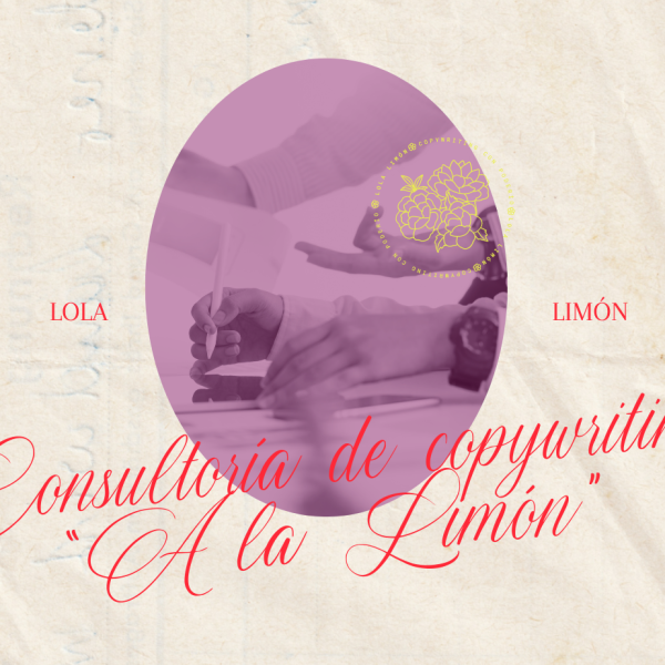 Consultoría de copywriting A la Limón